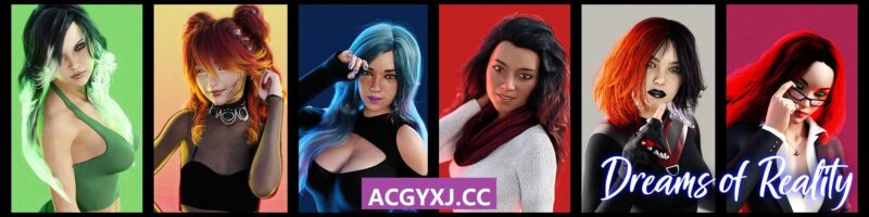 更新[欧美SLG/动态] 现实之梦 Dreams of Reality V0.4.9a AI汉化版 [PC+安卓-13.60G]-ACG游戏姬