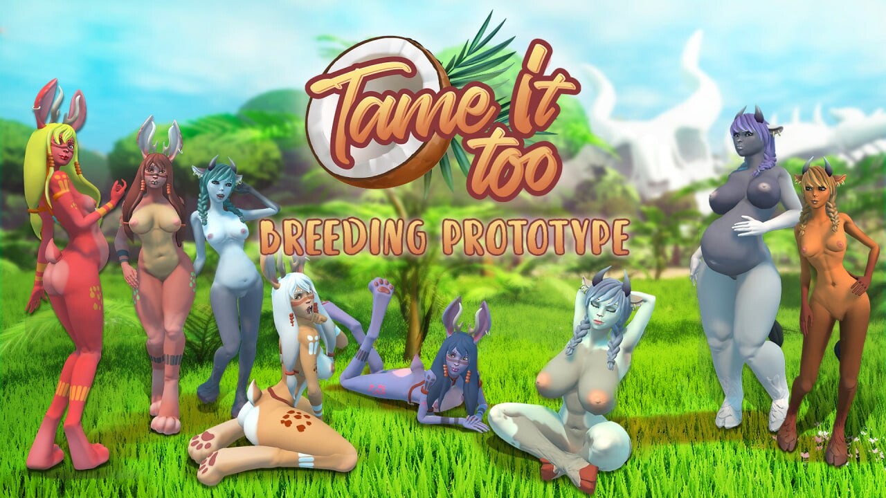 新作[欧美3D/沙盒/全动态] 驯服它2! Tame It Too! v0.7.2 DEMO版 官方中文版 [3.40G]-ACG游戏姬