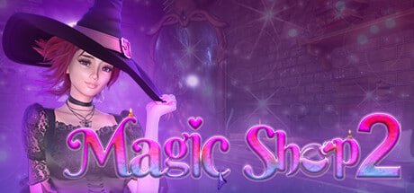新作[大型3D/动态] 魔法商店2 MagicShop2 STEAM官中正式版+DLC [5.40G]-ACG游戏姬