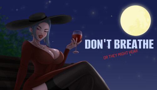 新作【欧美SLG/沙盒/动态】屏住呼吸 Don’t Breathe AI汉化 v0.4.0【PC+安卓1.4G】-ACG游戏姬