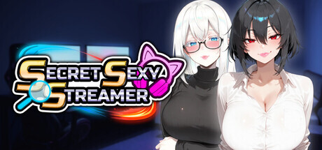 新作[冒险SLG/裸露/恋爱] 秘密 性感 主播 Secret Sexy Streamer STEAM官中步兵版+存档 [1.90G]-ACG游戏姬