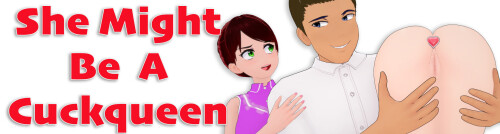 更新【日系SLG/后宫/动态】她或许是个绿帽癖 She Might Be A Cuckqueen v1.2.0 AI汉化【PC+安卓1.1G】-ACG游戏姬