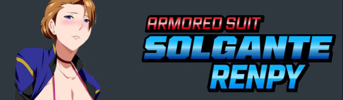 新作[探索SLG/堕落/战斗] 装甲战衣·索尔甘特 Armored Suit Solgante v0.2  AI汉化步兵版 [PC+安卓1.10G]-ACG游戏姬