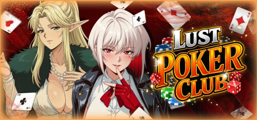 新作[沙盒SLG/魔物娘/策略] 欲望扑克俱乐部 Lust Poker Club Final Steam官中步兵版 [4.0G]-ACG游戏姬