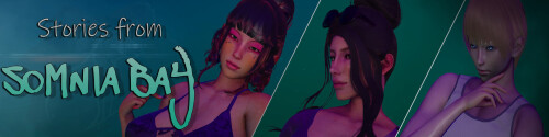 更新【亚洲SLG/寝取/动态】索姆尼亚湾的故事 Stories from Somnia Bay v0.2 AI汉化【PC+安卓2.5G】-ACG游戏姬